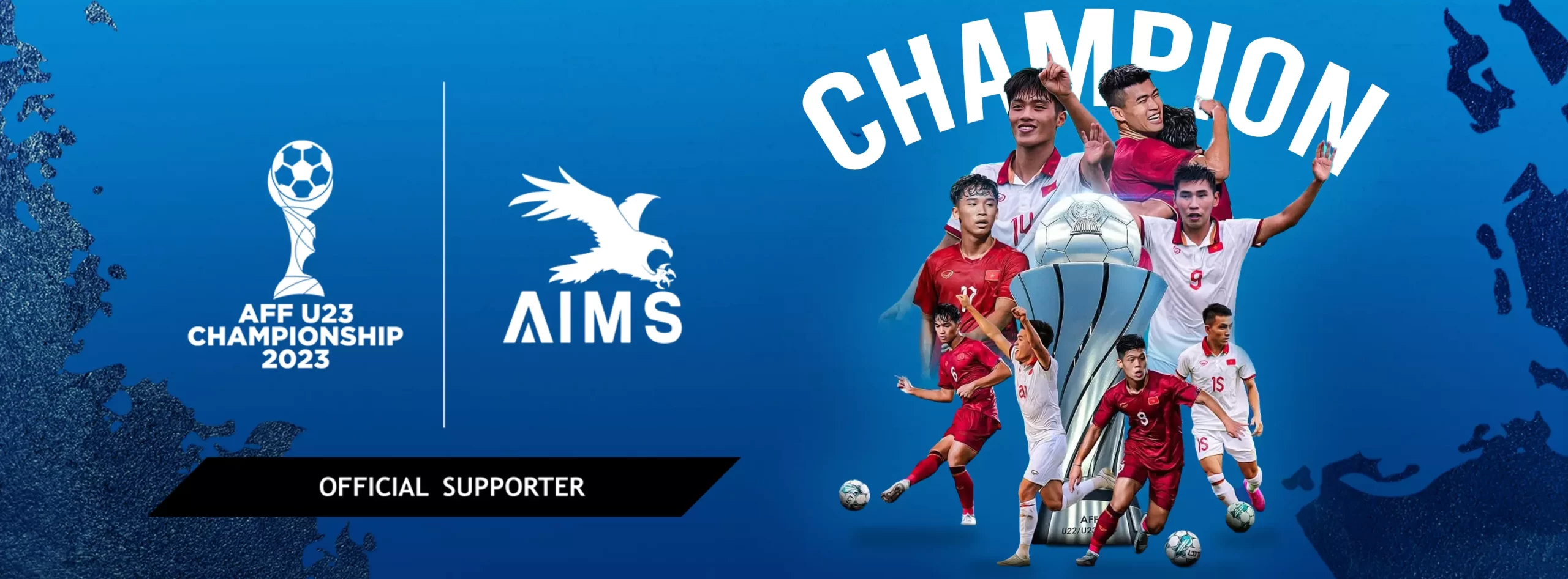 AIMS official supporter of the AFF U23 Championship 2023 — champions creative featuring the trophy and players celebrating